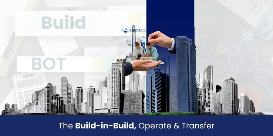 The Build-in-Build, Operate & Transfer: