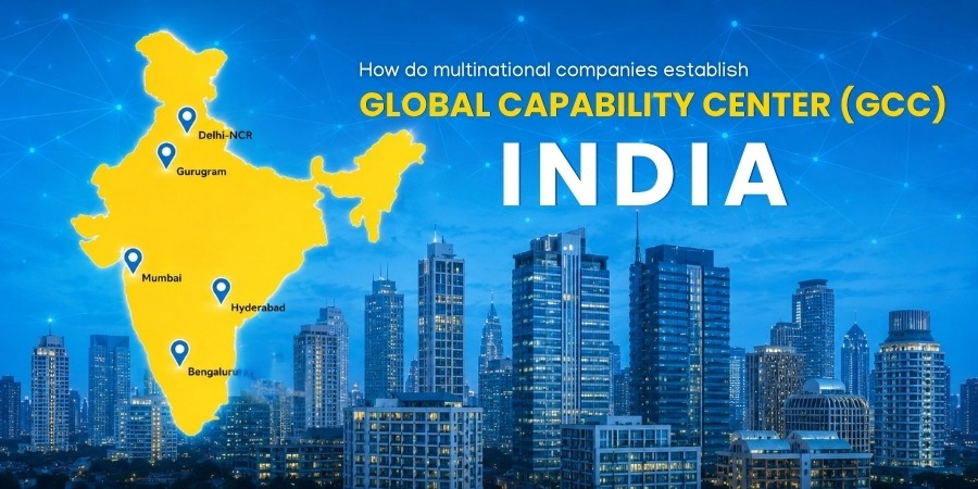 How do multinational companies establish GCCs in India?